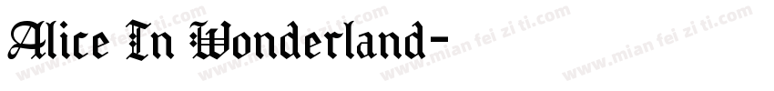 Alice In Wonderland字体转换
